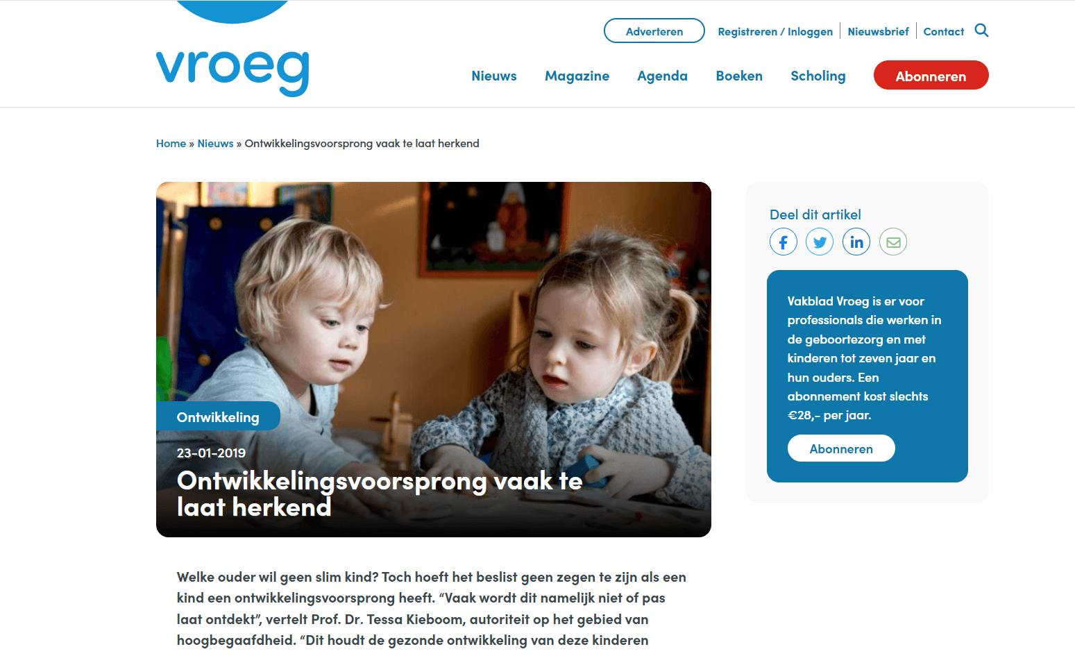 Ontwikkelingsvoorsprong vaak te laat herkend
